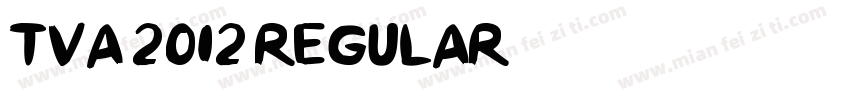 TVA 2012 Regular字体转换
